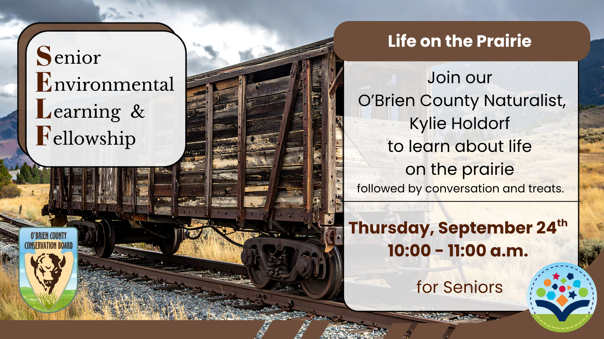 Senior Environmental Learning and Fellowship ( S.E.L.F.), Life on the Prairie